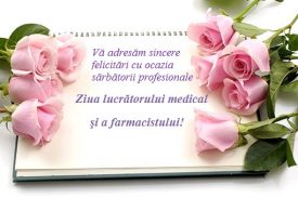Mesaj de felicitare cu ocazia Zilei lucrătorului medical și a farmacistului